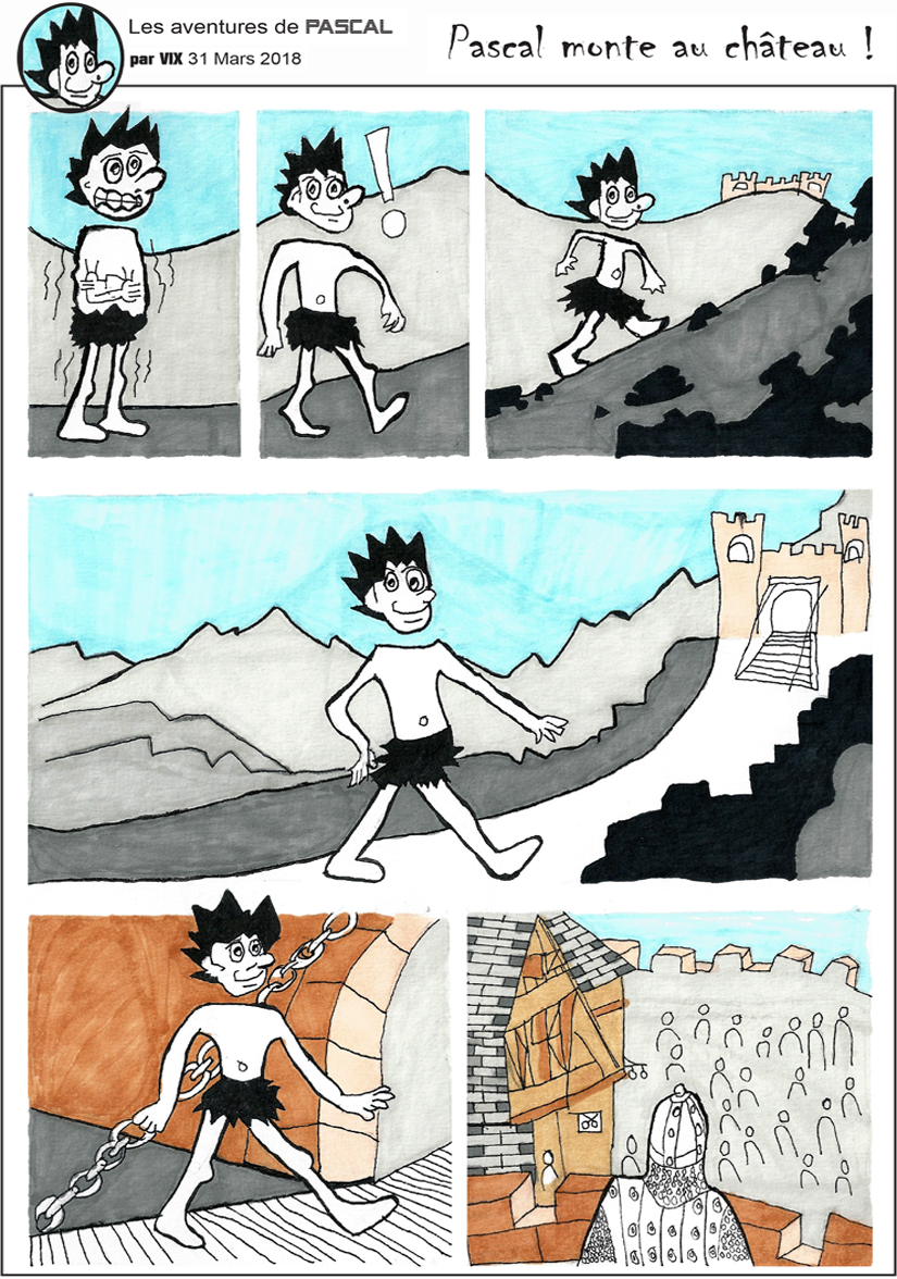 Pascal monte au château ! (planche 1 de 2)