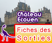 Sortie au Château d'Ecouen
