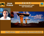 Environnement Art "Les vaisseaux"