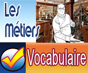 Vocabulaire : Les métiers