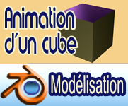 Animation d’un cube