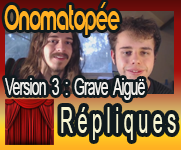 Onomatopées Version 3 : Grave - Aiguë